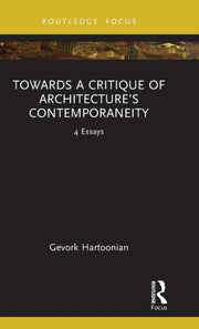 Towards A Critique Of Architectures Cont