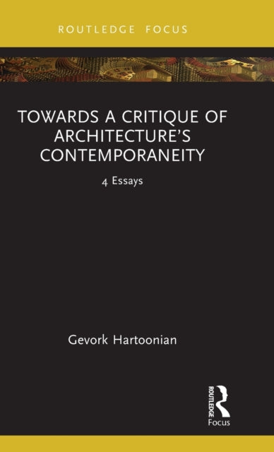 Towards A Critique Of Architectures Cont