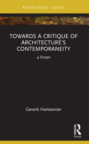 Towards A Critique Of Architecture
