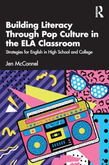 Building Literacy Through Pop Culture I