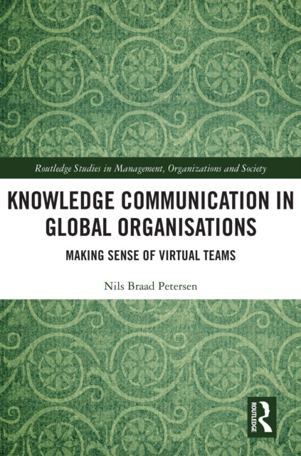 Knowledge Communication In Global Organi