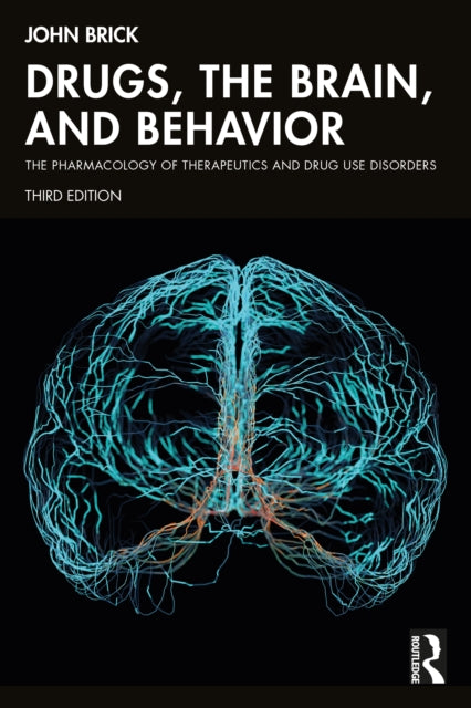 Drugs The Brain & Behavior