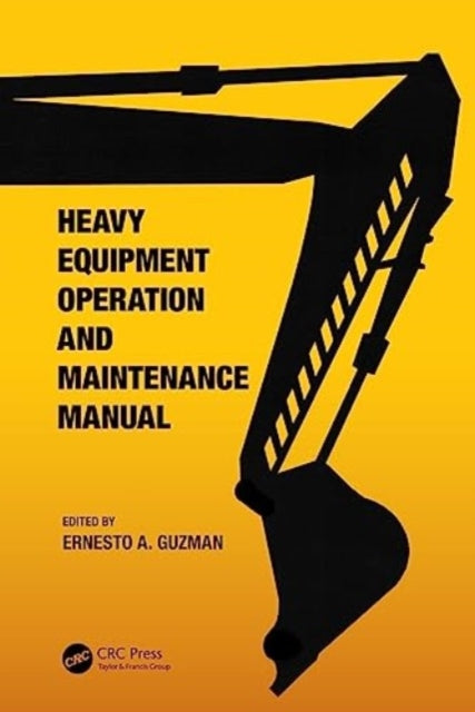 Heavy Equipment Operation & Maintenance