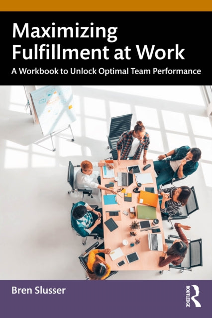 Maximizing Fulfillment At Work