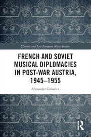 French & Soviet Musical Diplomacies In P