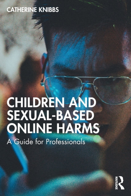 Children & Sexualbased Online Harms