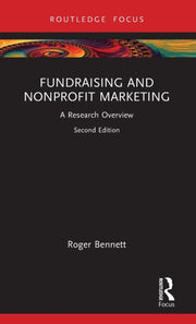 Fundraising And Nonprofit Marketing: A R By Bennett, Roger