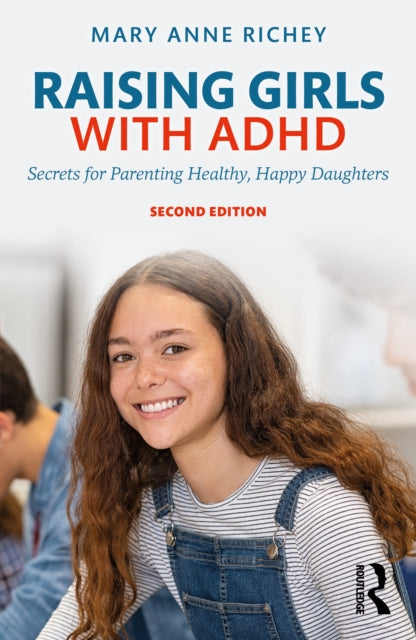 Raising Girls With Adhd By Richey, Mary Anne
