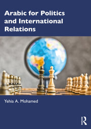 Arabic For Politics And International R By Mohamed  Yehia A.