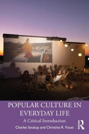 Popular Culture In Everyday Life