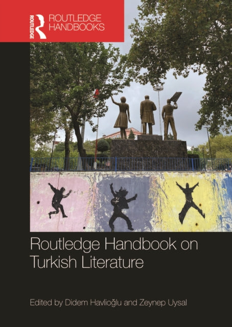 Routledge Handbook On Turkish Literatur