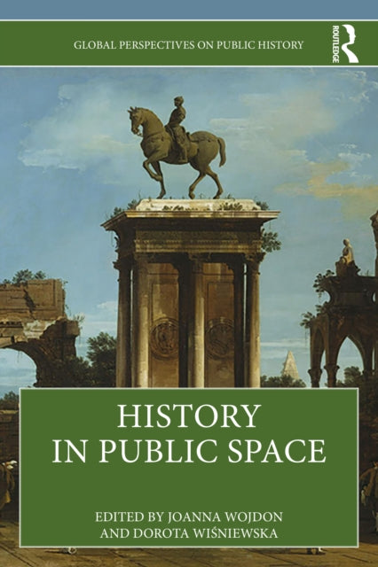 History In Public Space