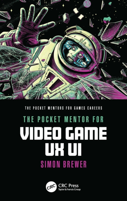 Pocket Mentor For Video Game Ux Ui