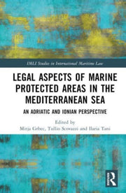 Legal Aspects Of Marine Protected Areas By Grbec, Mitja