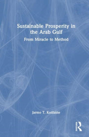 Sustainable Prosperity In The Arab Gulf