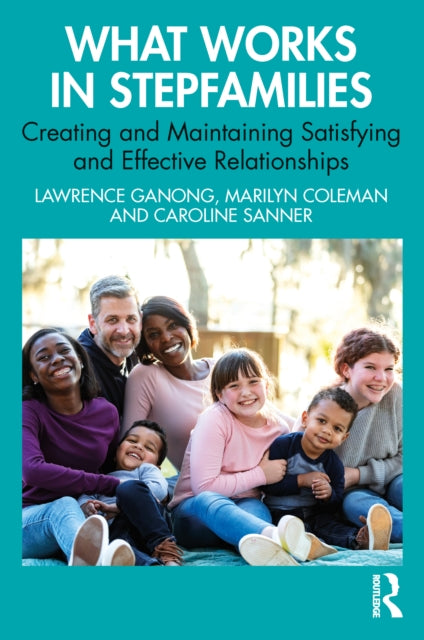 What Works In Stepfamilies