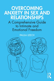 Overcoming Anxiety In Sex And Relations