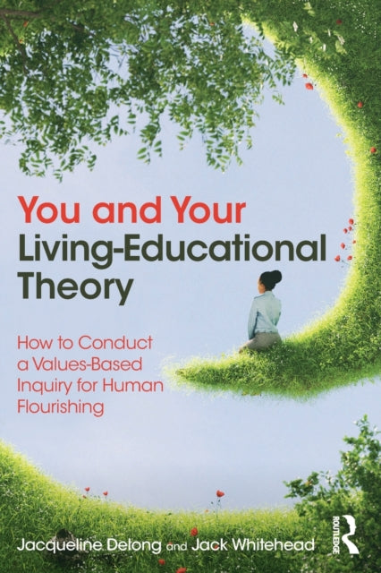 You & Your Living Educational Theory