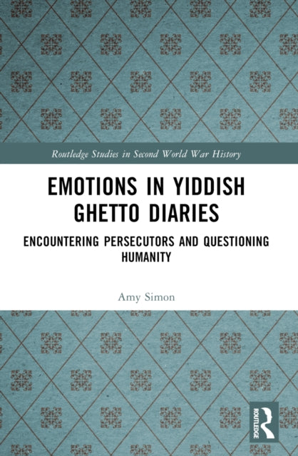Emotions In Yiddish Ghetto Diaries