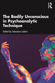 Bodily Unconscious In Psychoanalytic Te