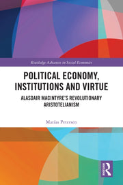 Political Economy Institutions And Vir By Petersen  Mat    As