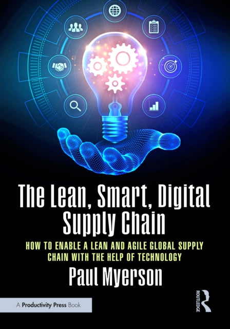 Smart Digital Supply Chain Of Tomorrow By Myerson  Paul