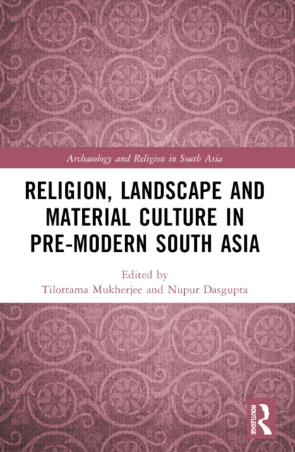 Religion Landscape And Material Cultur