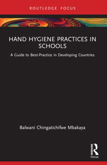 Hand Hygiene Practices In Schools