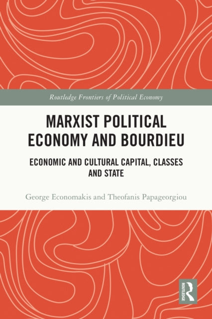 Marxist Political Economy And Bourdieu