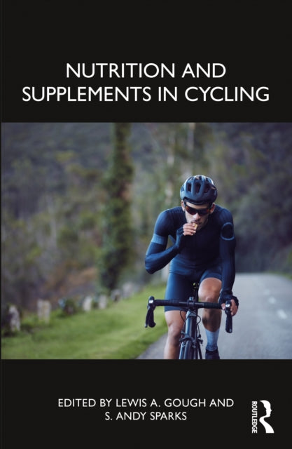 Nutrition & Supplements In Cycling