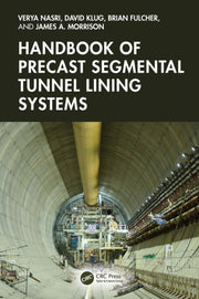 Handbook Of Precast Segmental Tunnel Li
