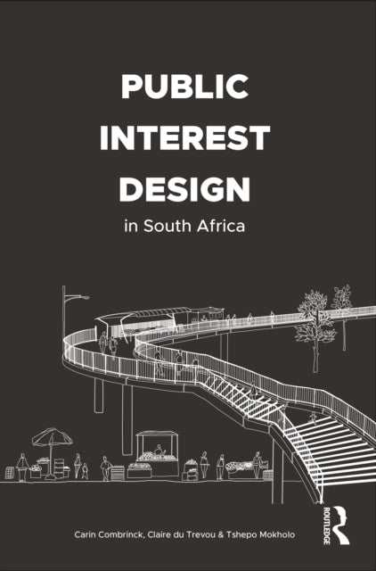 Public Interest Design In South Africa