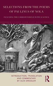 Selections From The Poems Of Paulinus O By Dressler  Alex