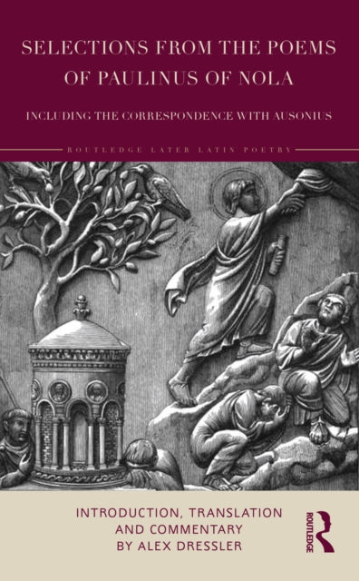 Selections From The Poems Of Paulinus O
