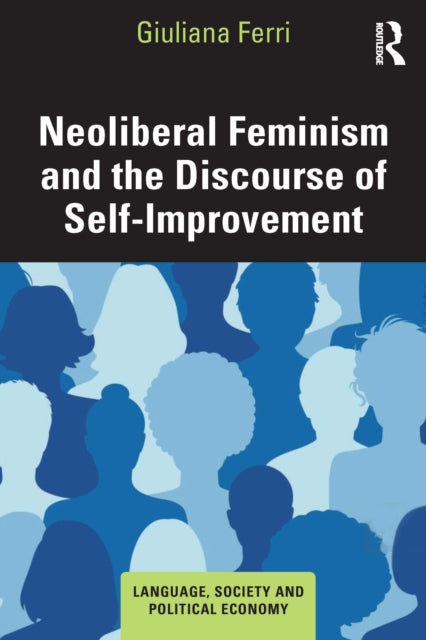 Neoliberal Feminism And The Discourse O