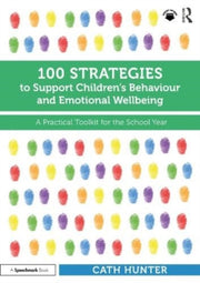 100 Strategies To Support Childrens Beha