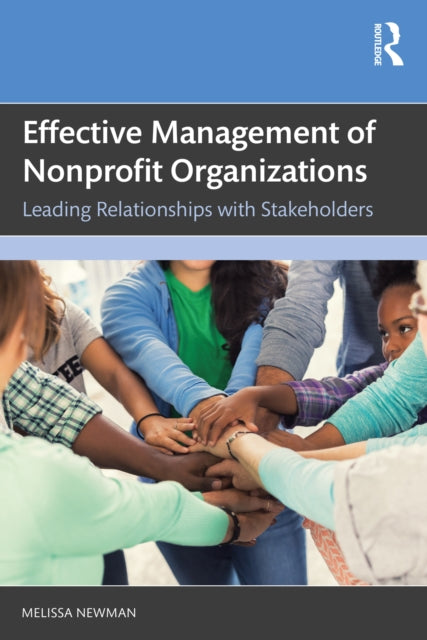 Effective Management Of Nonprofit Organ By Newman  Melissa