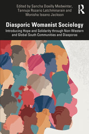 Diasporic Womanist Sociology By Medwinter  Sancha Do