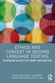 Ethics & Context In Second Language Test