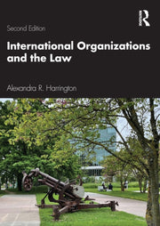 International Organizations & The Law
