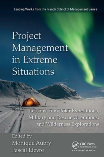 Project Management In Extreme Situations