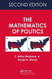 Mathematics Of Politics By Robinson, E. Arthur