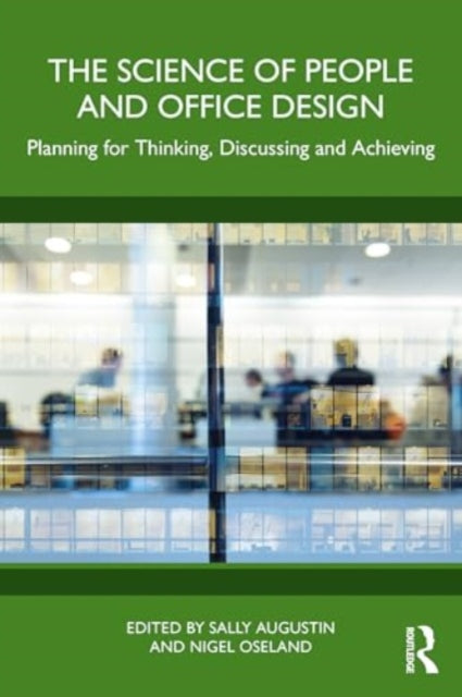 Science Of People And Office Design