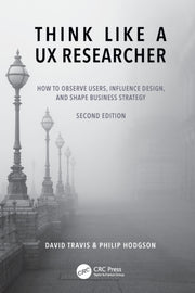 Think Like A Ux Researcher