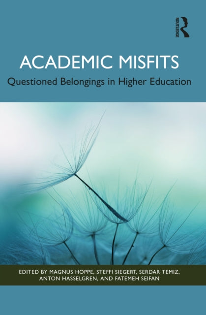 Academic Misfits Questioned Belongings