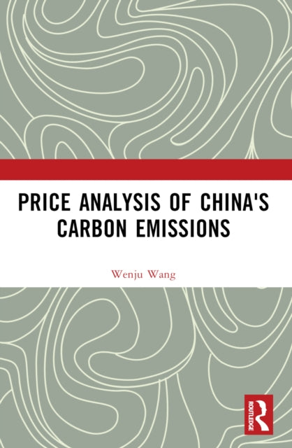 Price Analysis Of Chinas Carbon Emissi By Wang  Wenju