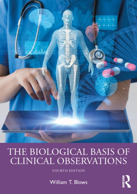 Biological Basis Of Clinical Observation