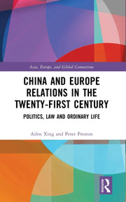 China & Europe Relations In The Twentyfi