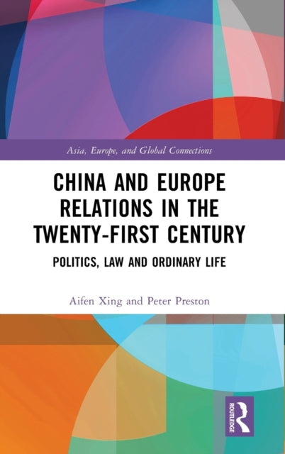 China & Europe Relations In The Twentyfi