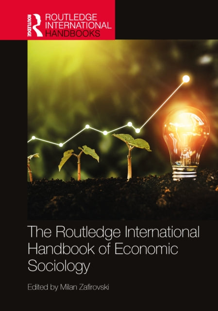 Routledge International Handbook Of Eco By Zafirovski  Milan